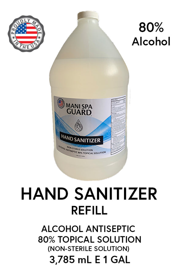MANI SPA GUARD - 1 Gallon - Hand Sanitizer Solution REFILL