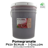 Pedi Scrub ~ 5 Gallon Bucket ~ Pomegranate